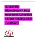 Test Bank for Microbiology&comma; A Systems Approach&comma; 6th Edition&comma; Marjorie Kelly Cowan&comma; Heidi Smith &vert; Complete Guide A&plus;
