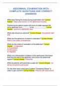 ABDOMINAL EXAMINATION WITH  COMPLETE QUESTIONS AND CORRECT  ANSWERS