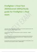 Firefighter 1 Final Test 2024&lpar;Scored 100&percnt;&rpar;&sol;Study guide for Firefighter 1 final exam