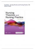 Test Bank - Nursing Theories and Nursing Practice&comma; 5th Edition &lpar;Smith
