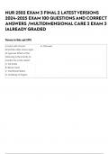NUR 2502 EXAM 3 FINAL 2 LATEST VERSIONS 2024-2025 EXAM 100 QUESTIONS AND CORRECT ANSWERS &sol;MULTIDIMENSIONAL CARE 3 EXAM 3 &vert;ALREADY GRADED