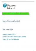 Pearson Edexcel GCE In A Level Further Mathematics &lpar;9FM0&rpar;  Paper 4B Further Statistics Mark Scheme &lpar;Results&rpar; Summer 2024 