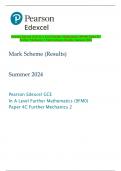Pearson Edexcel GCE In A Level Further Mathematics &lpar;9FM0&rpar; Paper 4C  Further Mechanics 2 Mark Scheme &lpar;Results&rpar; Summer 2024 