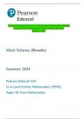 Pearson Edexcel GCE In A Level Further Mathematics &lpar;9FM0&rpar;  Paper 4D Pure Mathematics Mark Scheme &lpar;Results&rpar;  Summer 2024