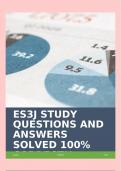 ES3J STUDY QUESTIONS AND ANSWERS SOLVED 100&percnt; CORRECT&excl;&excl;