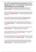 &lpar;2&rpar; - RN Concept-Based Assessments Level 4 Online Practice B - &lpar;2&rpar; questions and answers 2024&sol;2025best exam for nursing