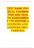 TEST BANK PHYSICAL EXAMINATION AND HEALTH ASSESSMENT 7TH EDITION QUESTIONS AND ANSWERS 100&percnt; VERIFIED&period;