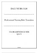 &lpar;WGU D455&rpar; NURS 3128 Professional Nursing Role Transition - OA Readiness Guide Q & S 2024&period;