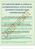 RN TARGETED MEDICAL SURGICAL GASTROINTESTINAL ACTUAL EXAM QUESTIONS WITH DETAILED ANSWERS 2024-2025