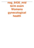 nsg_6430_mid term exam Womens gynecological health