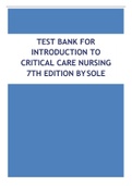 TEST BANK FOR INTRODUCTION TO CRITICAL CARE NURSING 7TH EDITION BY SOLE 