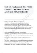 NUR 130 Fundamentals 2024 FINAL EXAM ALL QUESTIONS AND ANSWERS 100&percnt; CORRECT&excl;