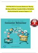 TEST BANK For Consumer Behaviour&colon; Buying&comma; Having&comma; and Being&comma; Canadian Edition&comma; 9th Edition&comma; 2024 by Michael R&period; Solomon&comma; Verified Chapters 1 - 15&comma; Complete Verified solution Guide &vert;Grade A&plus;&period;