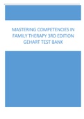 Complete Test Bank For Mastering Competencies in Family Therapy 3rd Edition Gehart