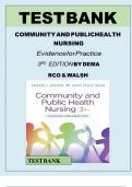 TEST BANK - Community and Public Health Nursing&colon; Evidence for Practice 4th Edition by DeMarco & Walsh&comma; All 25 Chapters Covered&comma; &vert;Complete Solution Guide &vert;Grade A