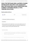 WGU C725 TEST BANK 2024 MASTER'S COURSE INFORMATION SECURITY AND ASSURANCE 2024 TEST BANK REAL EXAM QUESTIONS AND CORRECT ANSWERS&vert; GRADE A&plus; WITH VERIFIED SOLUTIONS