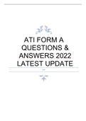 ATI FORM A QUESTIONS & ANSWERS 2022 LATEST UPDATE
