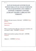 HAWAII MASSAGE LICENSE EXAM  NEWEST 2024 ACTUAL EXAM COMPLETE  300 EXAM QUESTIONS AND CORRECT  ANSWERS &lpar;VERIFIED ANSWERS&rpar;  &vert;ALREADY GRADED A&plus;&vert;&vert;BRAND NEW  VERSION&excl;&excl;