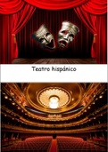 Resumen teatro hispánico