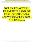 NCLEX RN ACTUAL EXAM TEST BANK OF REAL QUESTIONS & ANSWERS NCLEX 2022