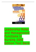 Test Bank for Leadership Roles and Management Functions in Nursing 10th Edition 