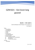 Samenvatting  Blok 1 : Een Leven Lang Gezond GZW1021