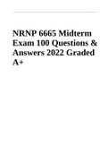 NRNP 6665 Midterm Exam 100 Questions & Answers 2022 Graded A+ & NRNP 6665-01, Week 11 Final Exam 2022 (100% Correct Answers & Explanations)
