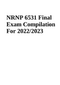 NRNP 6531 Final Exam Compilation For 2022/2023