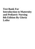 Test Bank for Introduction to Maternity and Pediatric Nursing 9th Edition by Gloria Leifer 9780323826808 Chapter 1-34 Complete Guide A+