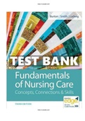 Fundamentals of Nursing Care 3rd Edition Burton Test Bank ALL Chapter 1-38 | Test bank| complete guide A+| With Rationals