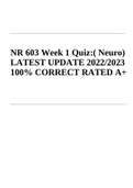 NR 603 Week 1 Quiz:( Neuro) LATEST UPDATE 2022/2023 100% CORRECT RATED A+
