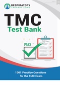 TMC Test Bank 1001 Practice Questions And Answers( With Complete Solution Rated A)