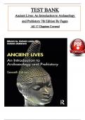 Test Bank - Ancient Lives&colon; An Introduction to Archaeology and Prehistory 7th Edition By Fagan&comma; All 17 Chapters Covered