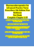 Test Bank Pharmacotherapeutics for Advanced Practice Nurse Prescribers, 5th Edition, Teri Moser Woo, Marylou | VERIFIED