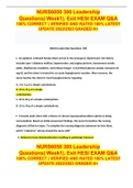 NURS6050 300 Leadership Questions( Week1). Exit HESI EXAM Q&A 100% CORRECT | VERIFIED AND RATED 100% LATEST UPDATE 2022/2023 GRADED A+