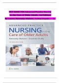 TEST BANK For Advanced Practice Nursing in the Care of Older Adults&comma; 3rd Edition UPDATED by Laurie Kennedy-Malone&comma; Verified Chapters 1 - 23&comma; Complete Newest Version &vert;grade A&plus;