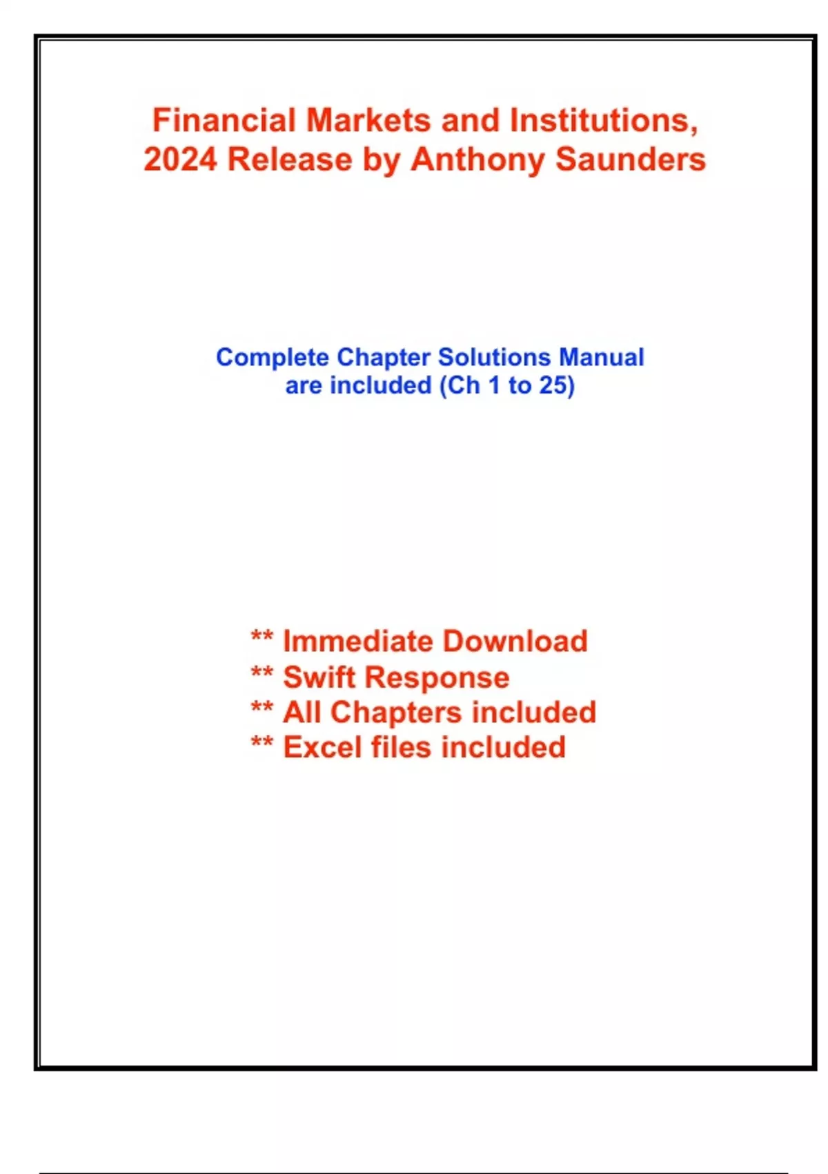 All Chapters Solutions for Financial Markets and Institutions, 2024 Release by ...