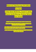Test Bank for Maternal Child Nursing, 5th Edition, Emily Slone McKinney, Susan R. James, Sharon Smith Murray, Kristine Nelson, Jean Ashwill