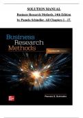 Solution Manual for Business Research Methods&comma; 14th Edition by Pamela Schindler&comma; All Chapters 1 to 17 Complete&comma; Verified Edition