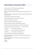 Vehicle Rescue Technician &lpar;VRT&rpar; Exam 2024&sol;2025 Questions With Completed & Verified Solutions&period;