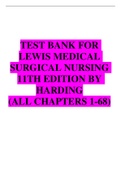 Test Bank for Lewis's Medical-Surgical Nursing: Assessment and Management of Clinical Problems 11th Edition By Marianne M. Harding, Jeffrey Kwong, Debra Hagler Chapter 1-69 Complete Guide A+