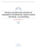 PHYSICAL EXAMINATION AND HEALTH ASSESSMENT,7TH EDITION BY CAROLYN JARVIS - TEST BANK / ( ALLCHAPTERS