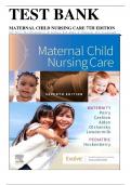 Testbank for Maternal Child Nursing Care 2023 7th Edition chapters 1-50 