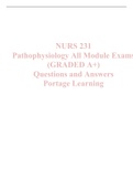 NURS 231 Pathophysiology Module 1-10 Exams ||BIO 231 PATHO All Module Exams (GRADED A+)Portage Learning