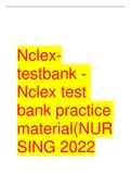 Nclex-testbank - Nclex test bank practice material(NURSING 2022/2023