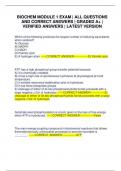 BIOCHEM MODULE 1 EXAM &vert; ALL QUESTIONS AND CORRECT ANSWERS &vert; GRADED A&plus; &vert; VERIFIED ANSWERS &vert; LATEST VERSION