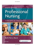 Professional Nursing Concepts Challenges 8th Edition by Beth Black Test Bank