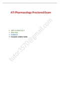 ATI Pharmacology Proctored Exam- 100% Verified Q & A (2023/2024)