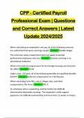 CPP - Certified Payroll Professional Exam &vert; Questions and Correct Answers &vert; Latest Update 2024&sol;2025