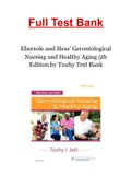 Ebersole and Hess' Gerontological Nursing and Healthy Aging 5th Edition by Touhy Test Bank